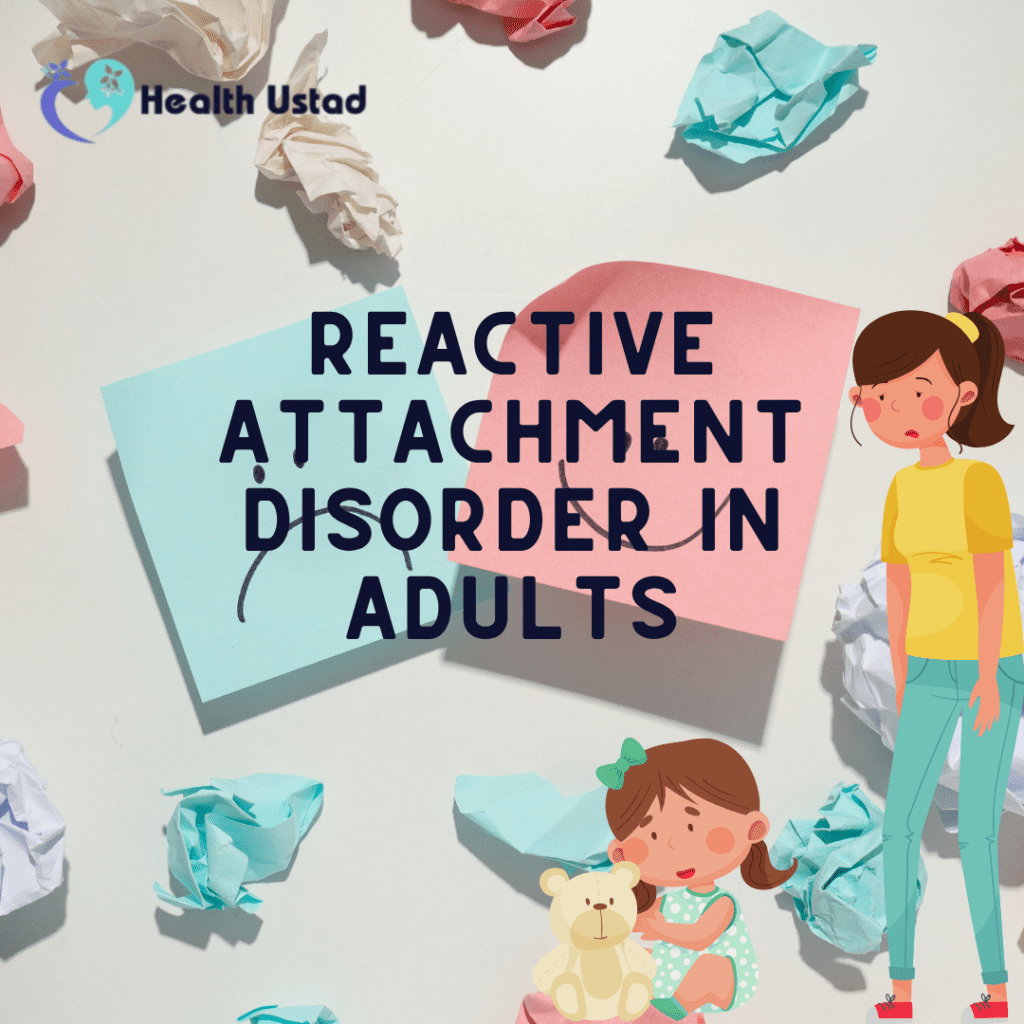 reactive attachment disorder in adults